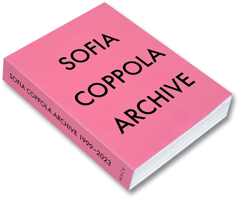 Sofia Coppola’s Archive 1999-2023