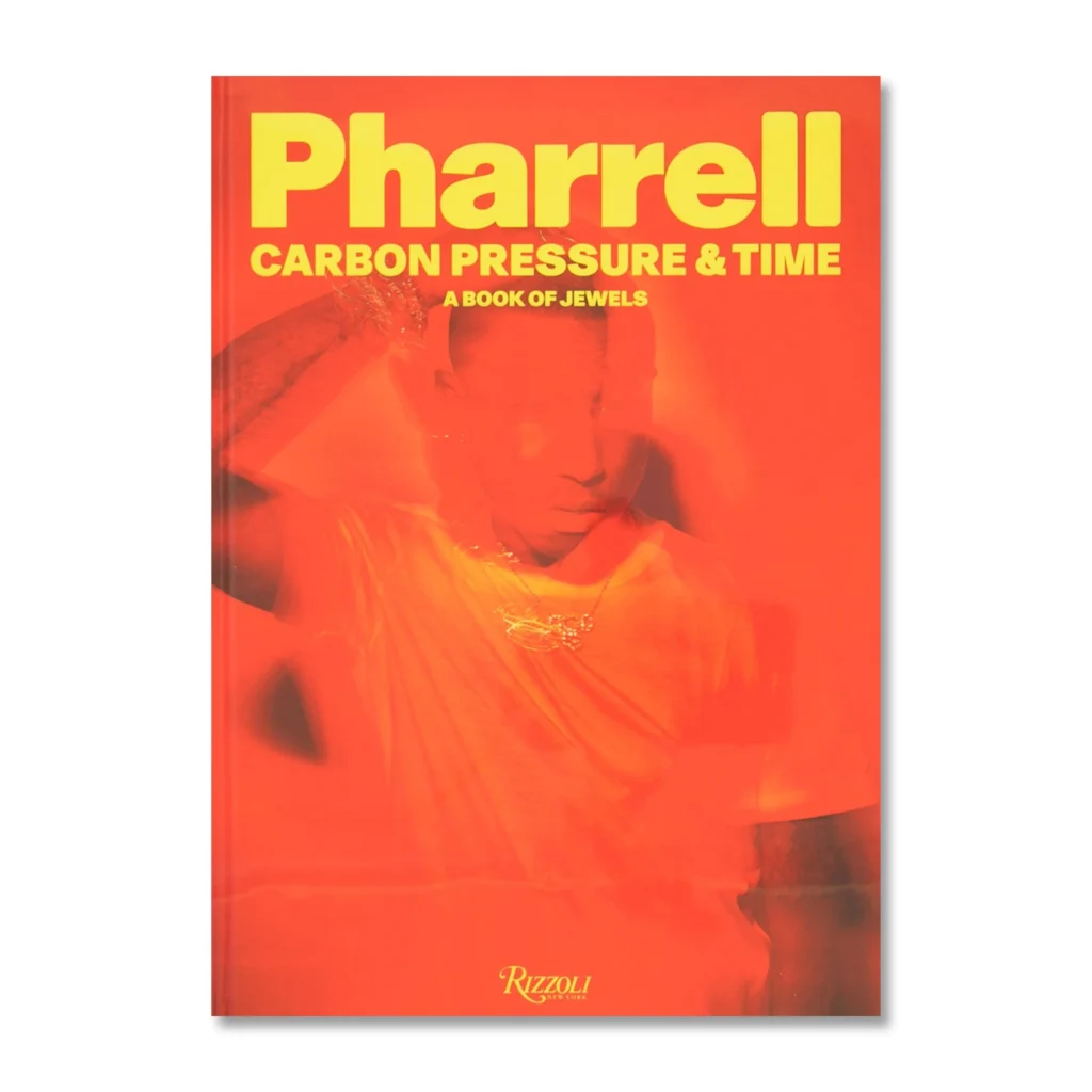 Pharrell: Carbon, Pressure & Time: A Book of Jewels